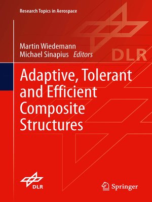cover image of Adaptive, tolerant and efficient composite structures
